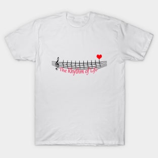 Rhythm of Life T-Shirt